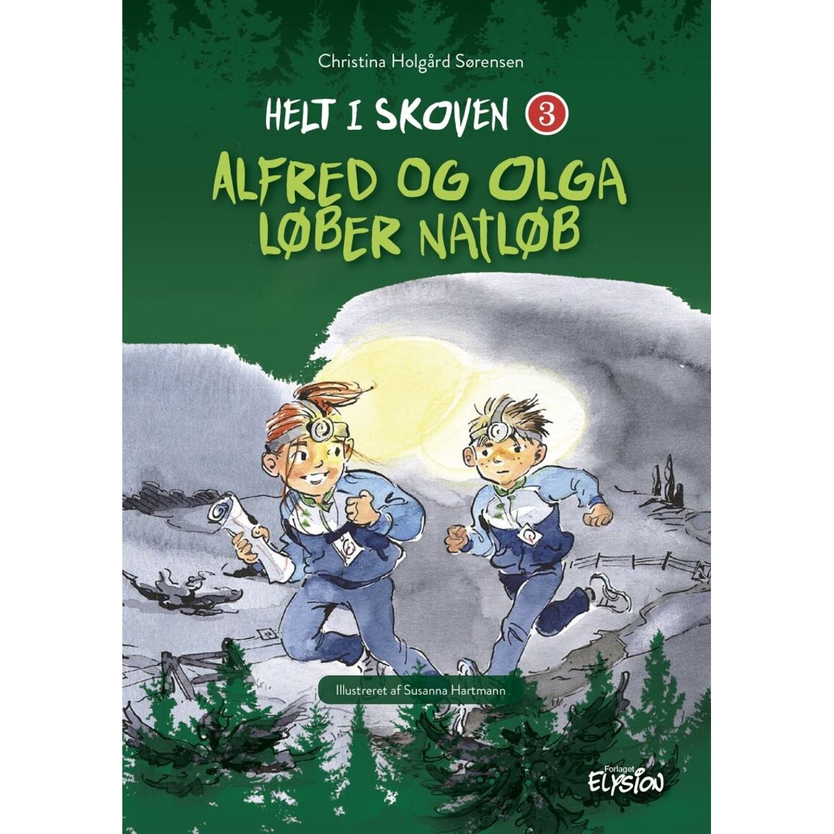 Alfred Og Olga Løber Natløb - Christina Holgård Sørensen - Bog