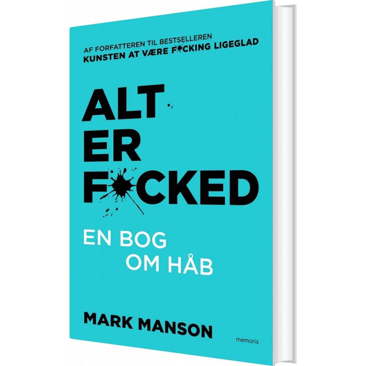 Alt Er Fucked - Mark Manson - Bog