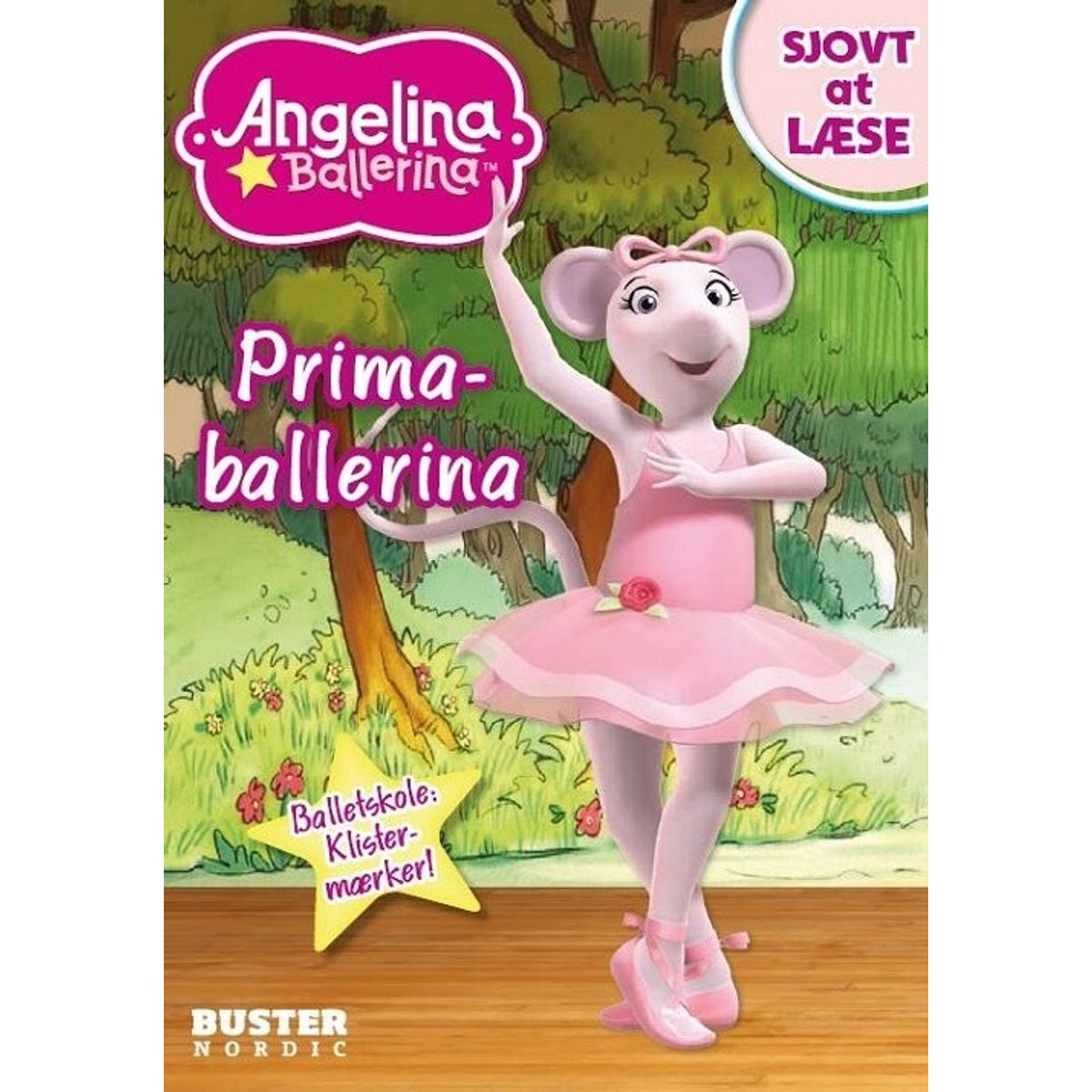 Angelina Ballerina Sjovt At Læse - Primaballerina - Bog