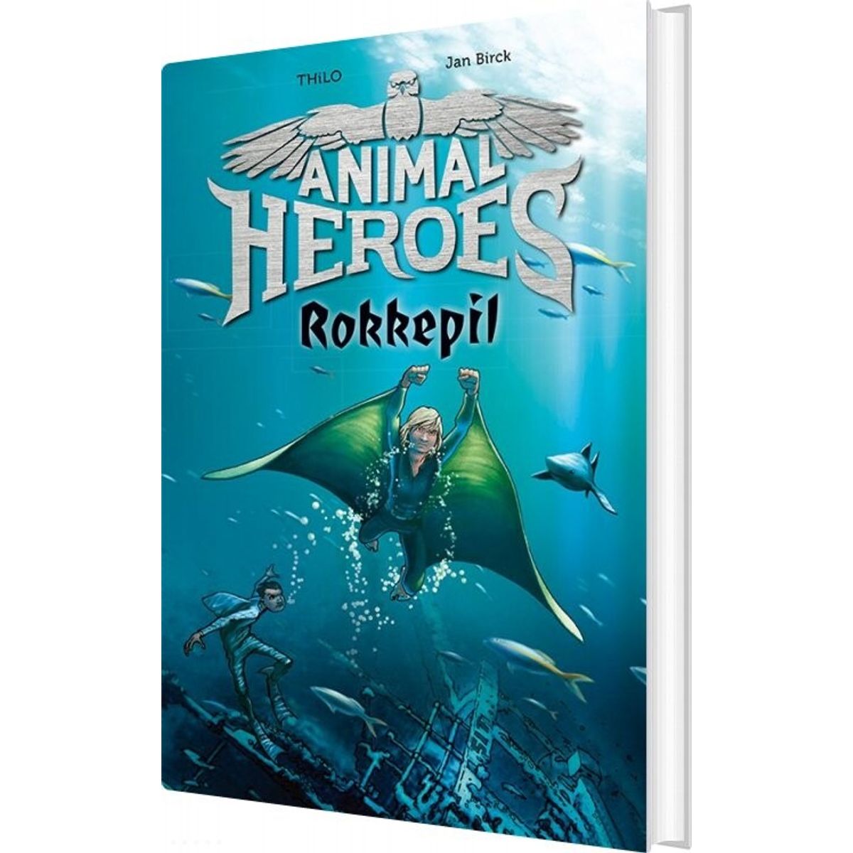 Animal Heroes 2 - Rokkepil - Thilo - Bog