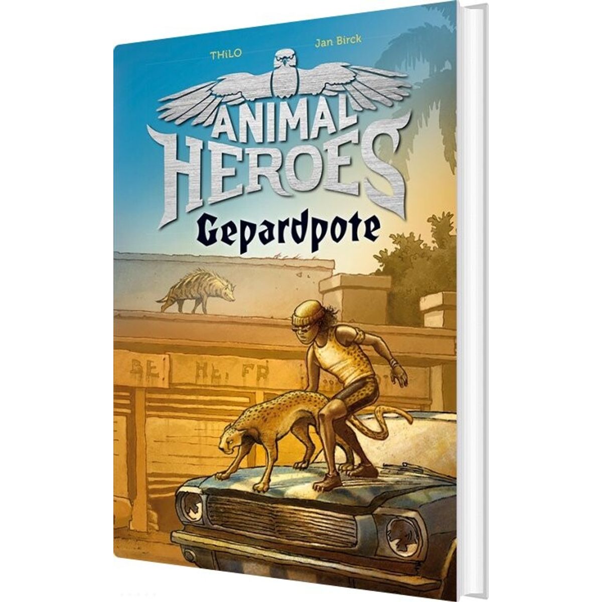 Animal Heroes 4: Gepardpote - Thilo - Bog