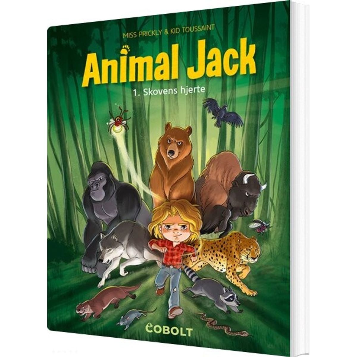 Animal Jack 1 - Skovens Hjerte - Kid Toussaint - Bog