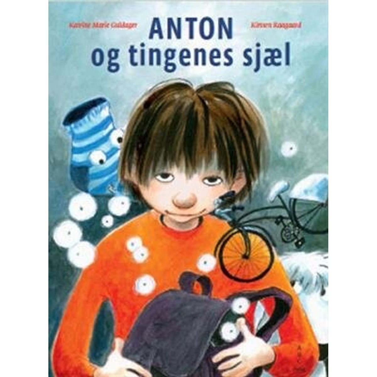 Anton Og Tingenes Sjæl - Katrine Marie Guldager - Bog