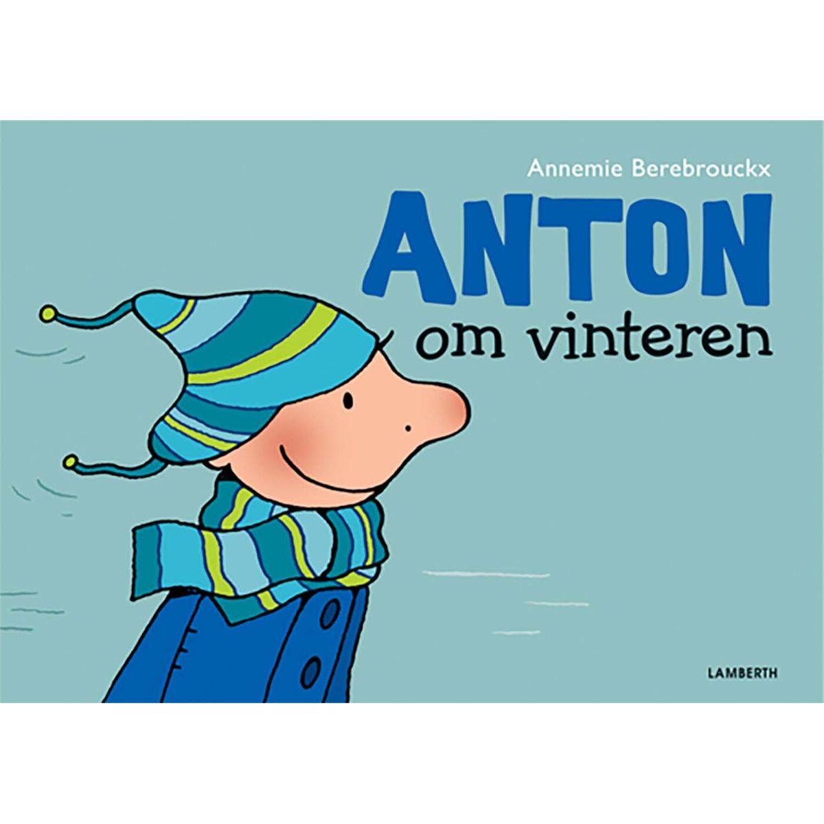 Anton Om Vinteren - Annemie Berebrouckx - Bog