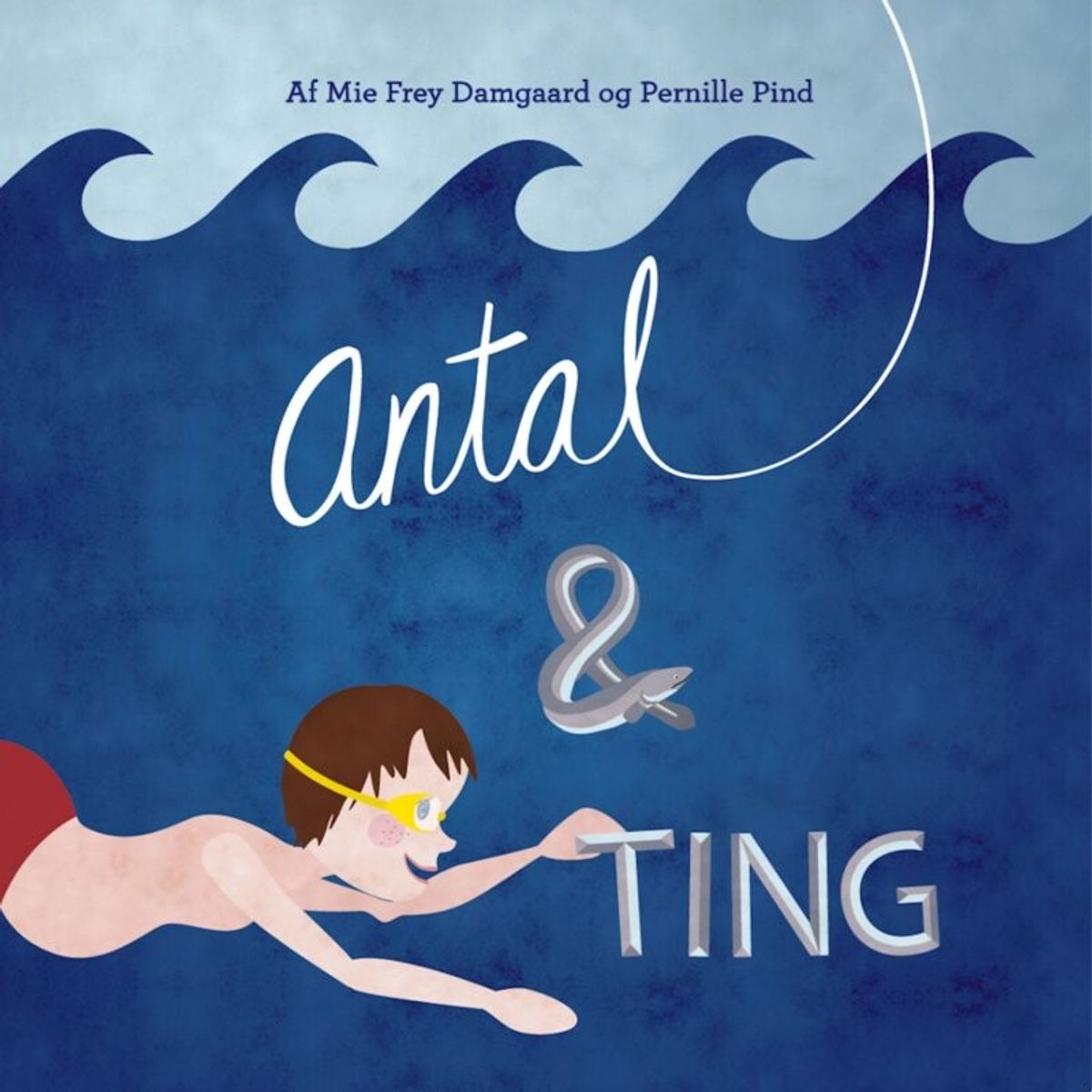 Antal Og Ting - Pernille Pind - Bog