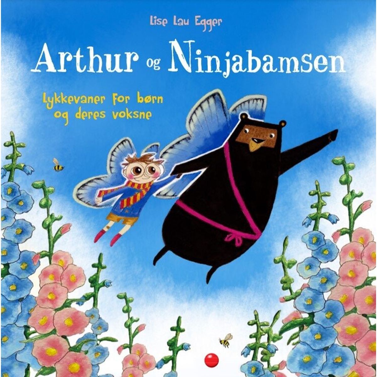 Arthur Og Ninjabamsen - Lise Lau Egger - Bog