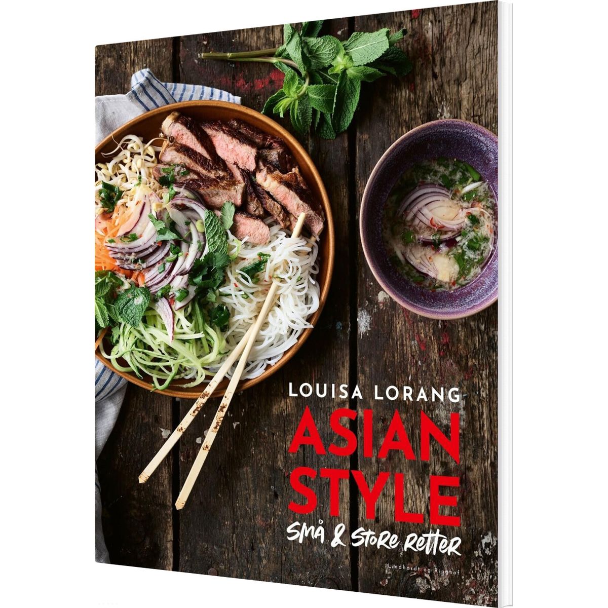 Asian Style - Små & Store Retter - Louisa Lorang - Bog