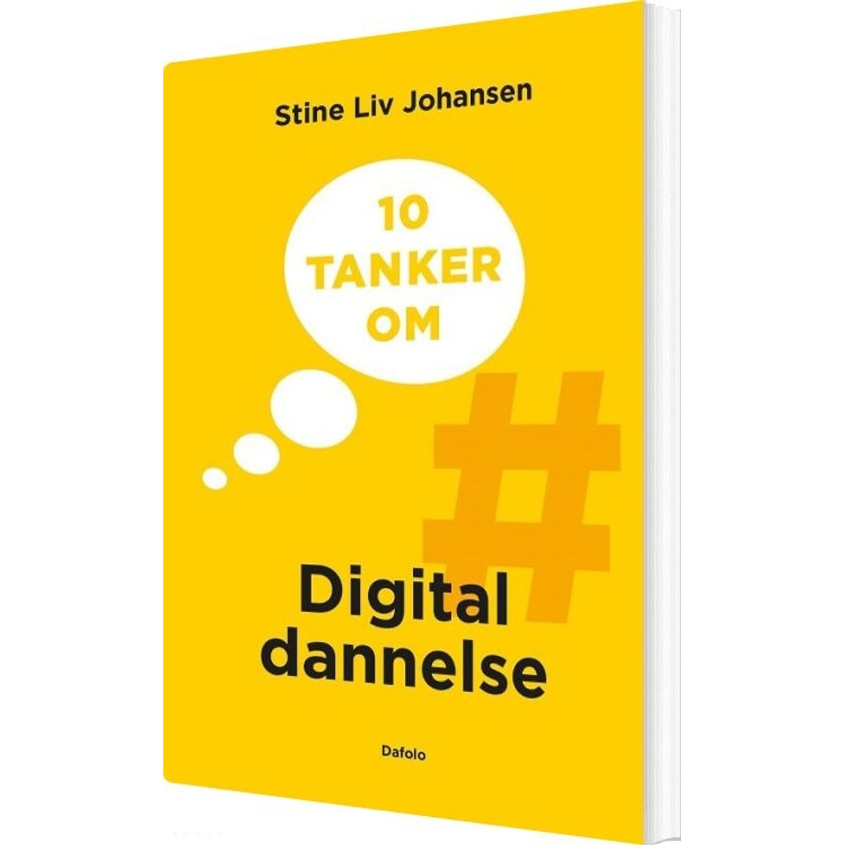 10 Tanker Om Digital Dannelse - Stine Liv Johansen - Bog