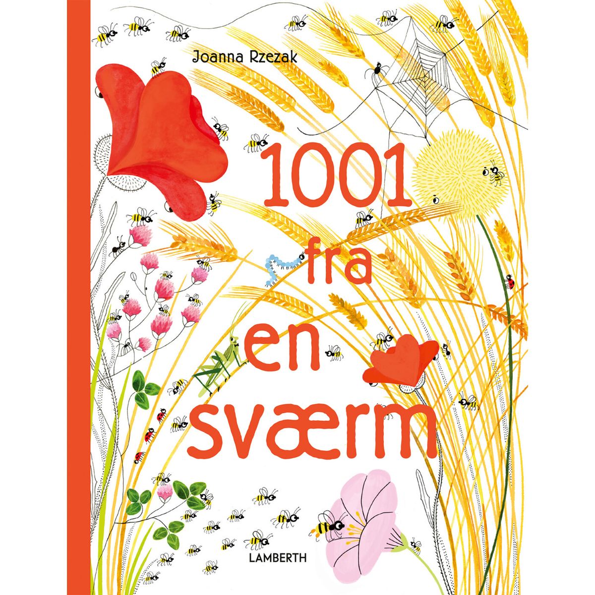 1001 Fra En Sværm - Joanna Rzezak - Bog