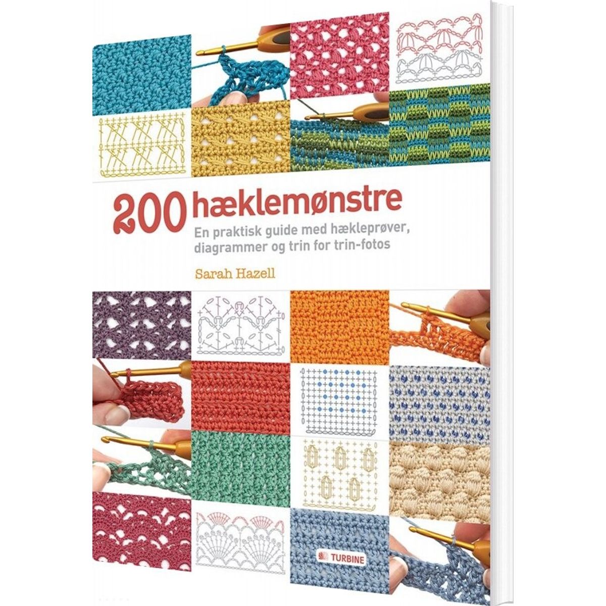 200 Hæklemønstre - Sarah Hazell - Bog