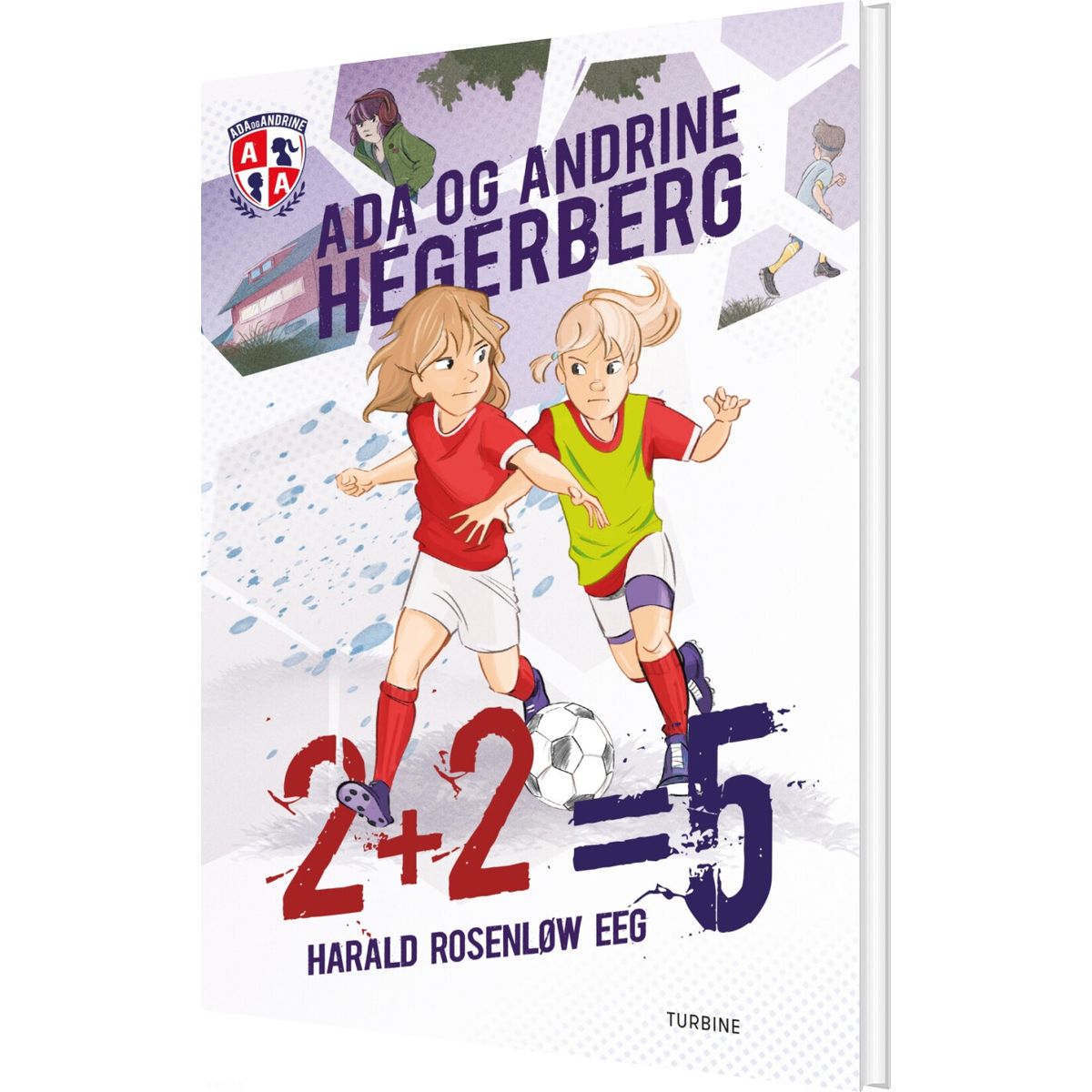 2+2=5 - Ada Og Andrine - Harald Rosenløw Eeg - Bog