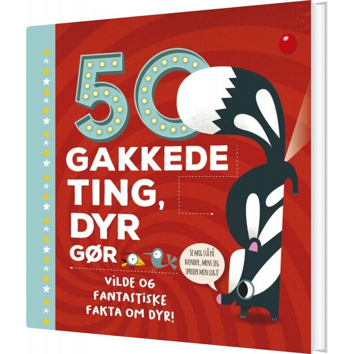 50 Gakkede Ting, Dyr Gør - Tricia Martineau Wagner - Bog