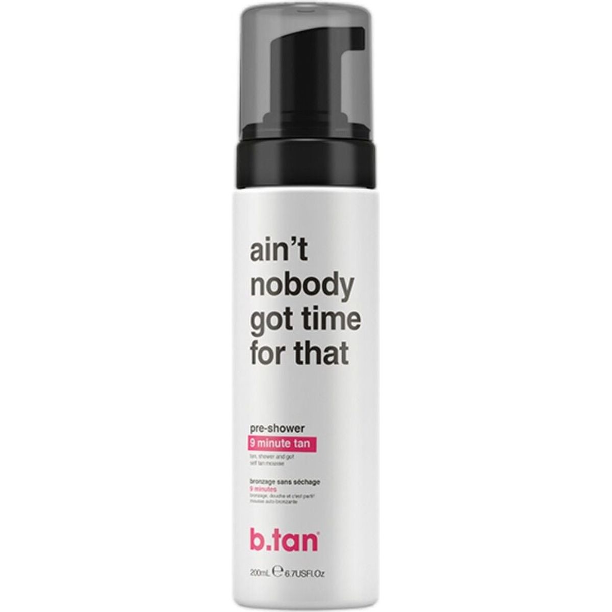 B.tan - Ain't Nobody Got Time For That Pre-shower Tan - 200 Ml