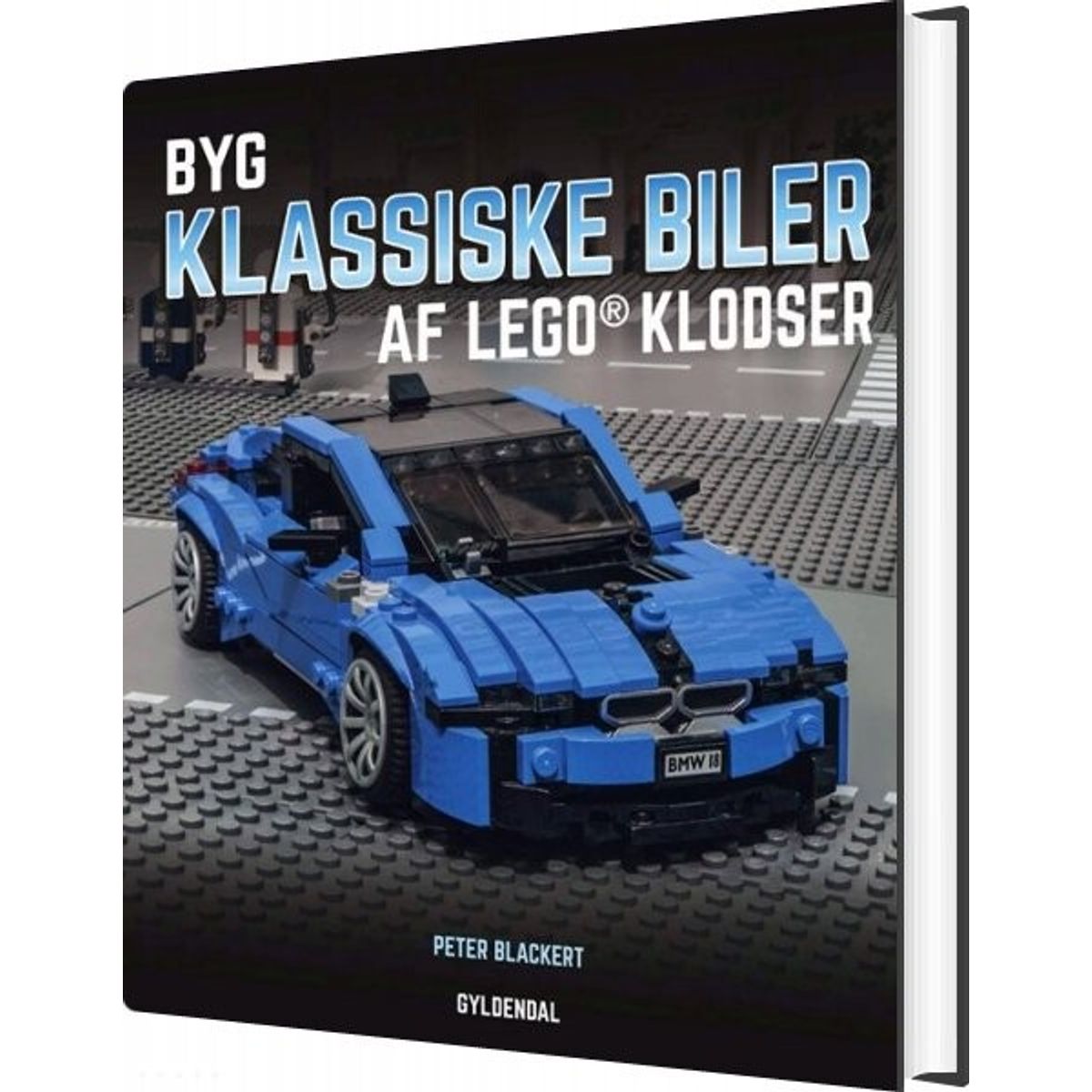 Byg Klassiske Biler Af Lego® Klodser - Peter Blackert - Bog