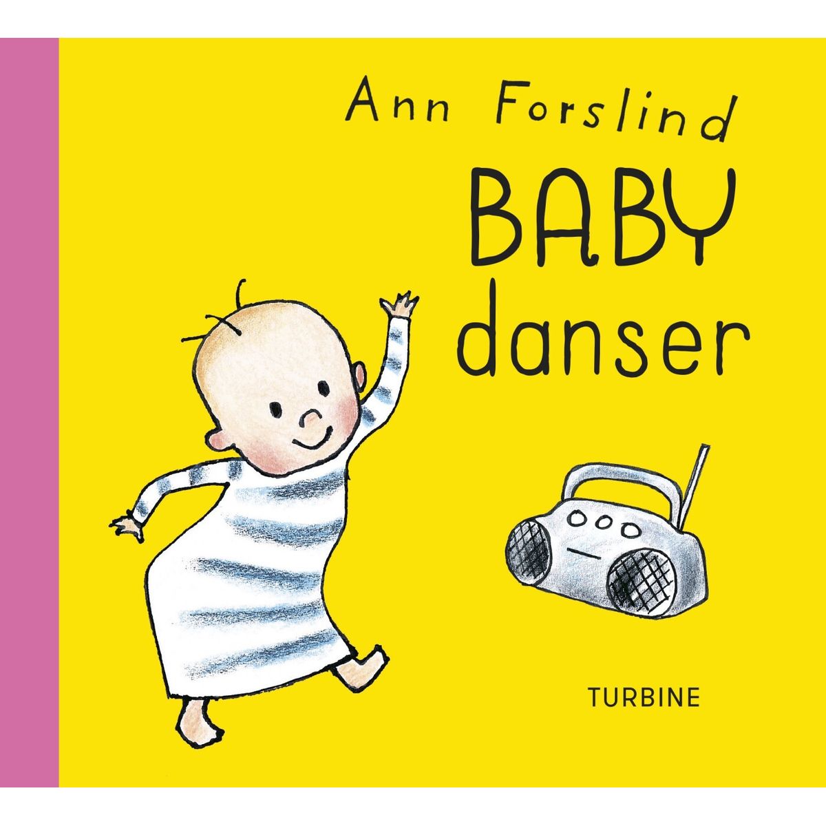 Baby Danser - Ann Forslind - Bog