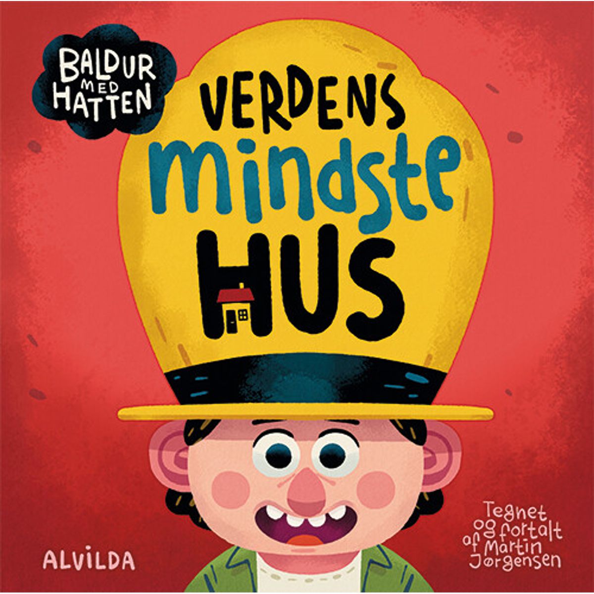 Baldur Med Hatten - Verdens Mindste Hus - Martin Jørgensen - Bog