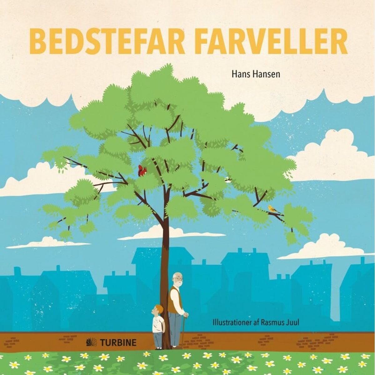 Bedstefar Farveller - Hans Hansen - Bog