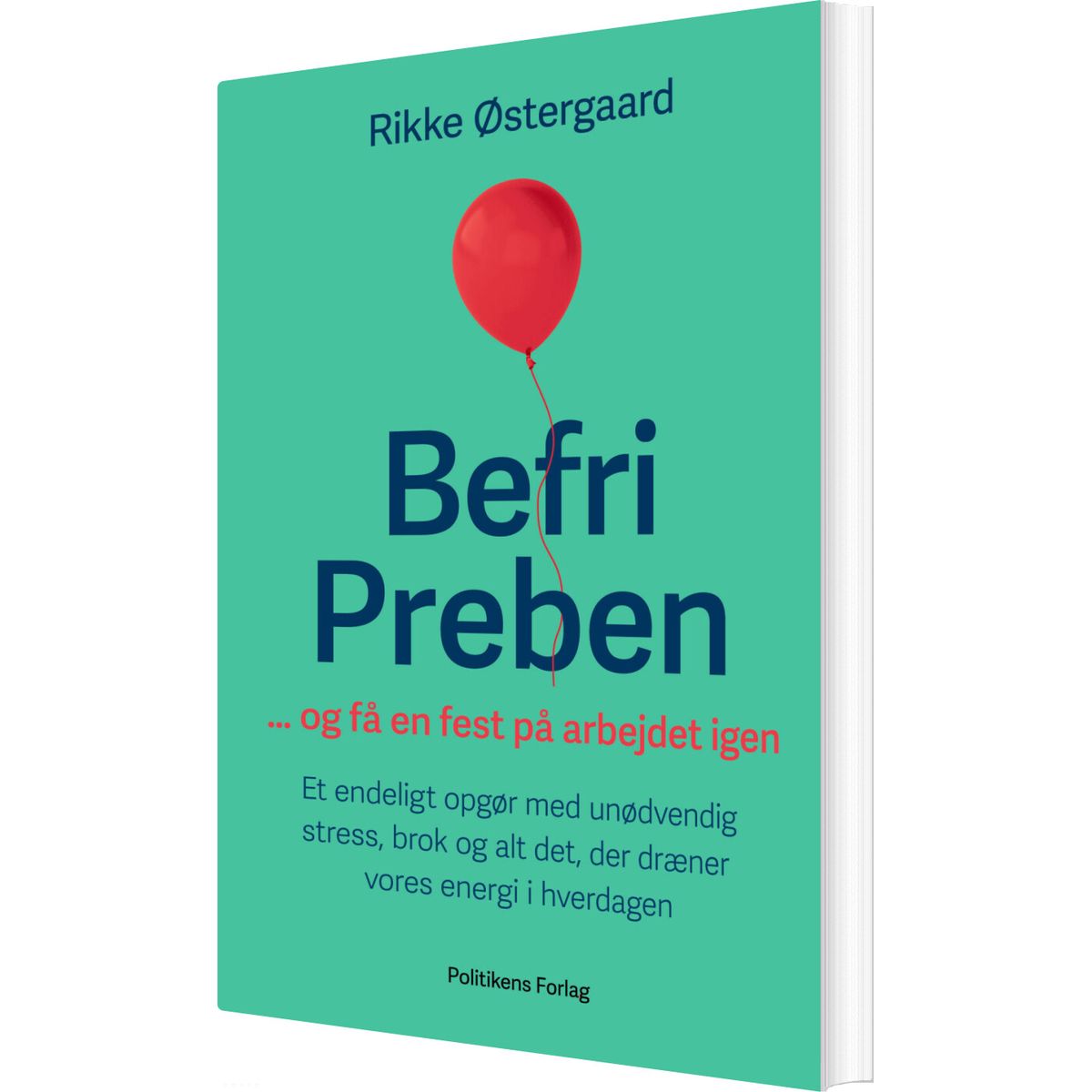 Befri Preben - Rikke østergaard - Bog