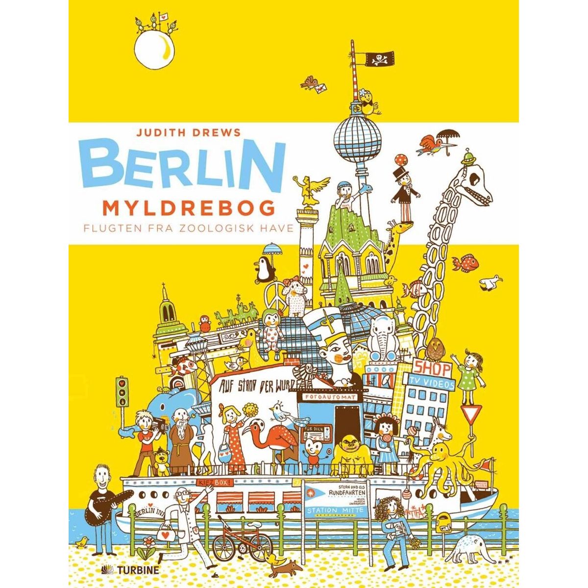 Berlin Myldrebog - Judith Drews - Bog