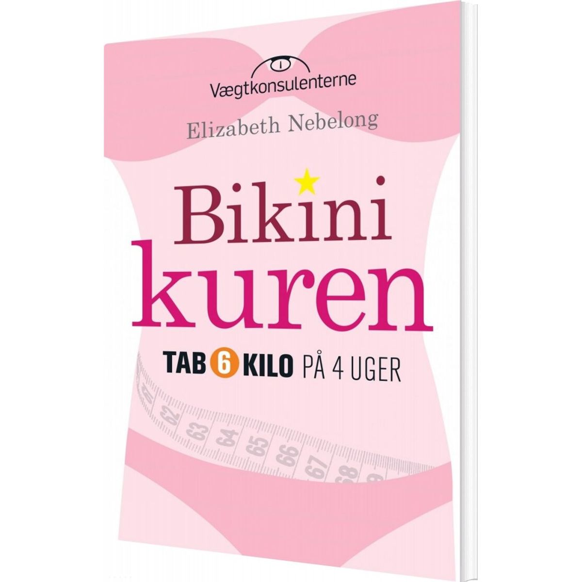 Bikinikuren - Elizabeth Nebelong - Bog