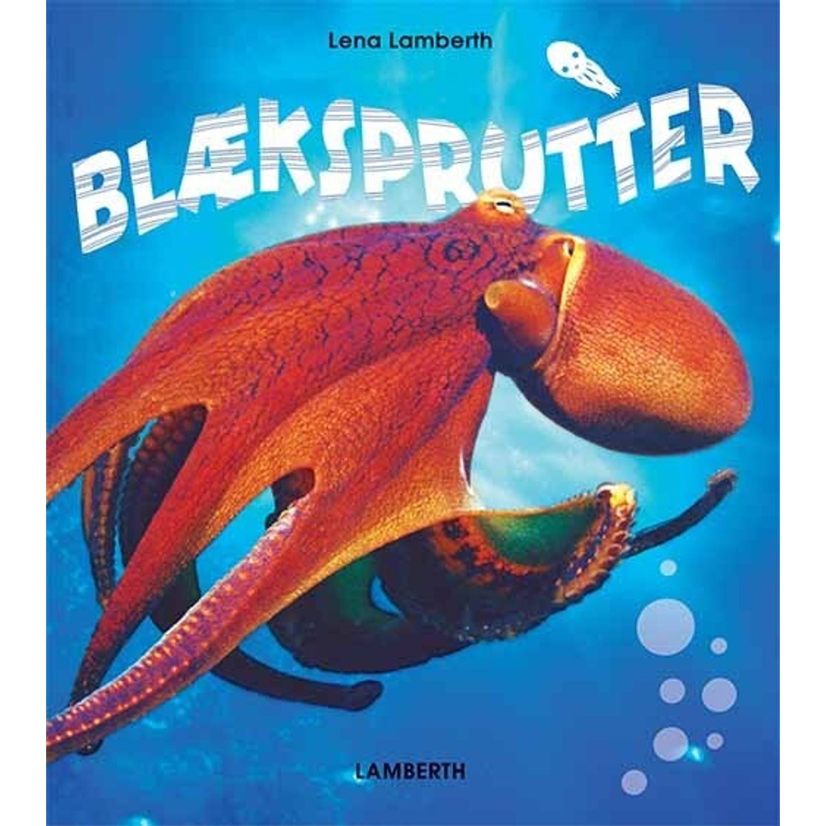 Blæksprutter - Lena Lamberth - Bog