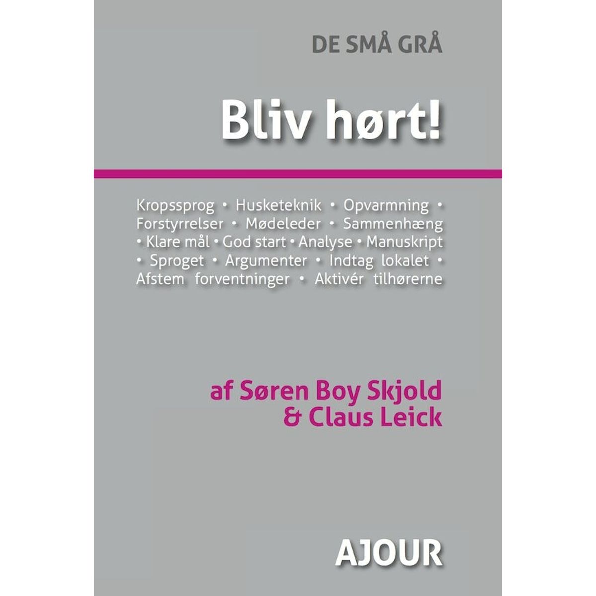 Bliv Hørt! - Claus Leick - Bog