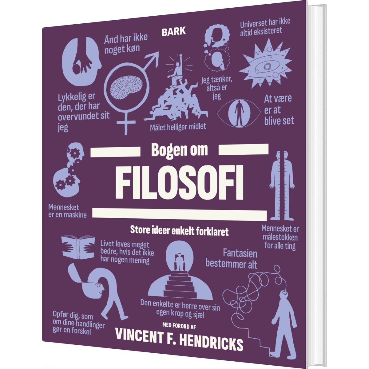 Bogen Om Filosofi - Vincent F. Hendricks - Bog