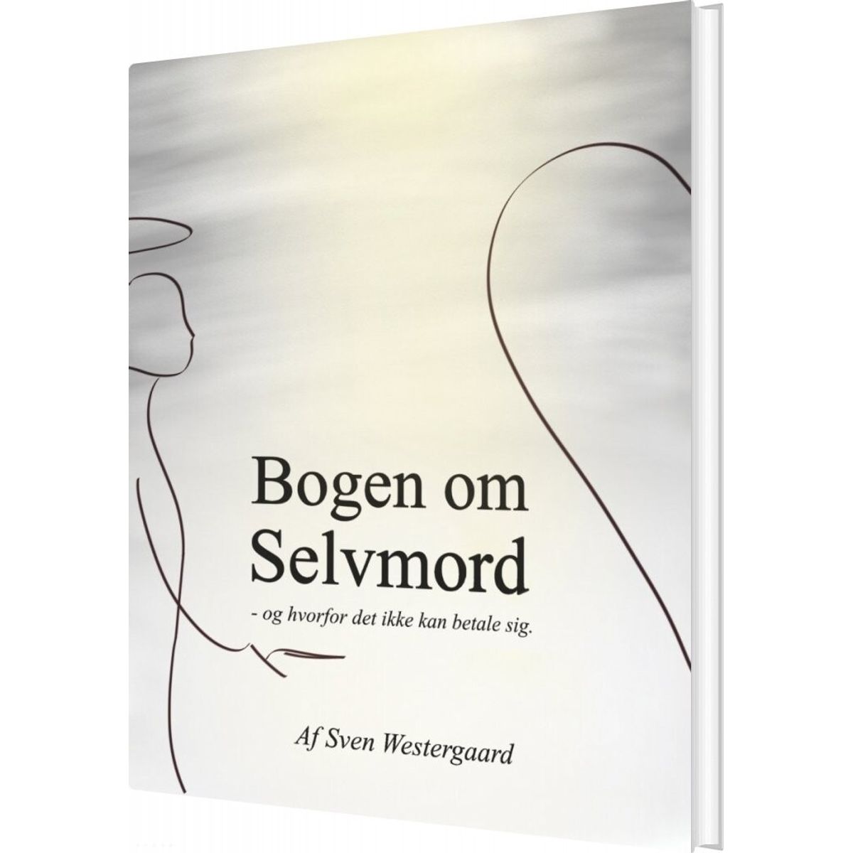 Bogen Om Selvmord - Sven Westergaard - Bog