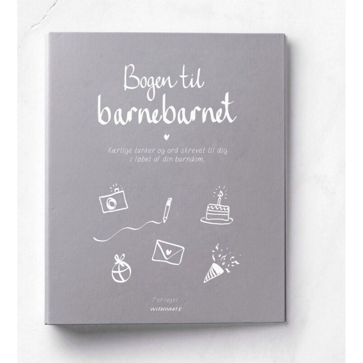 Bogen Til Barnebarnet - Julie Dam Andersen - Bog