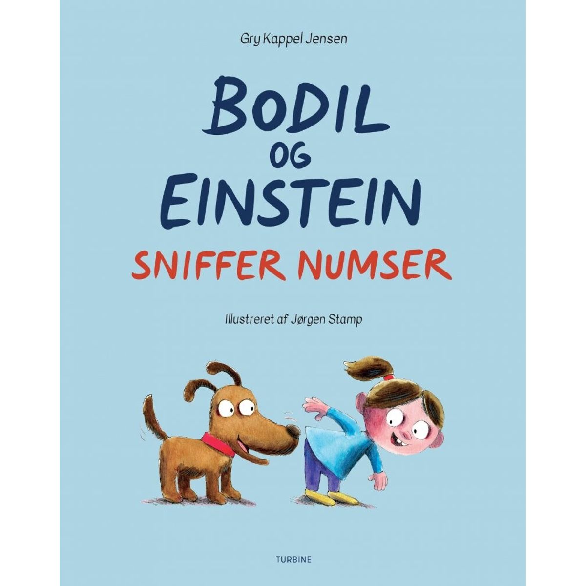 Bodil Og Einstein Sniffer Numser - Gry Kappel Jensen - Bog