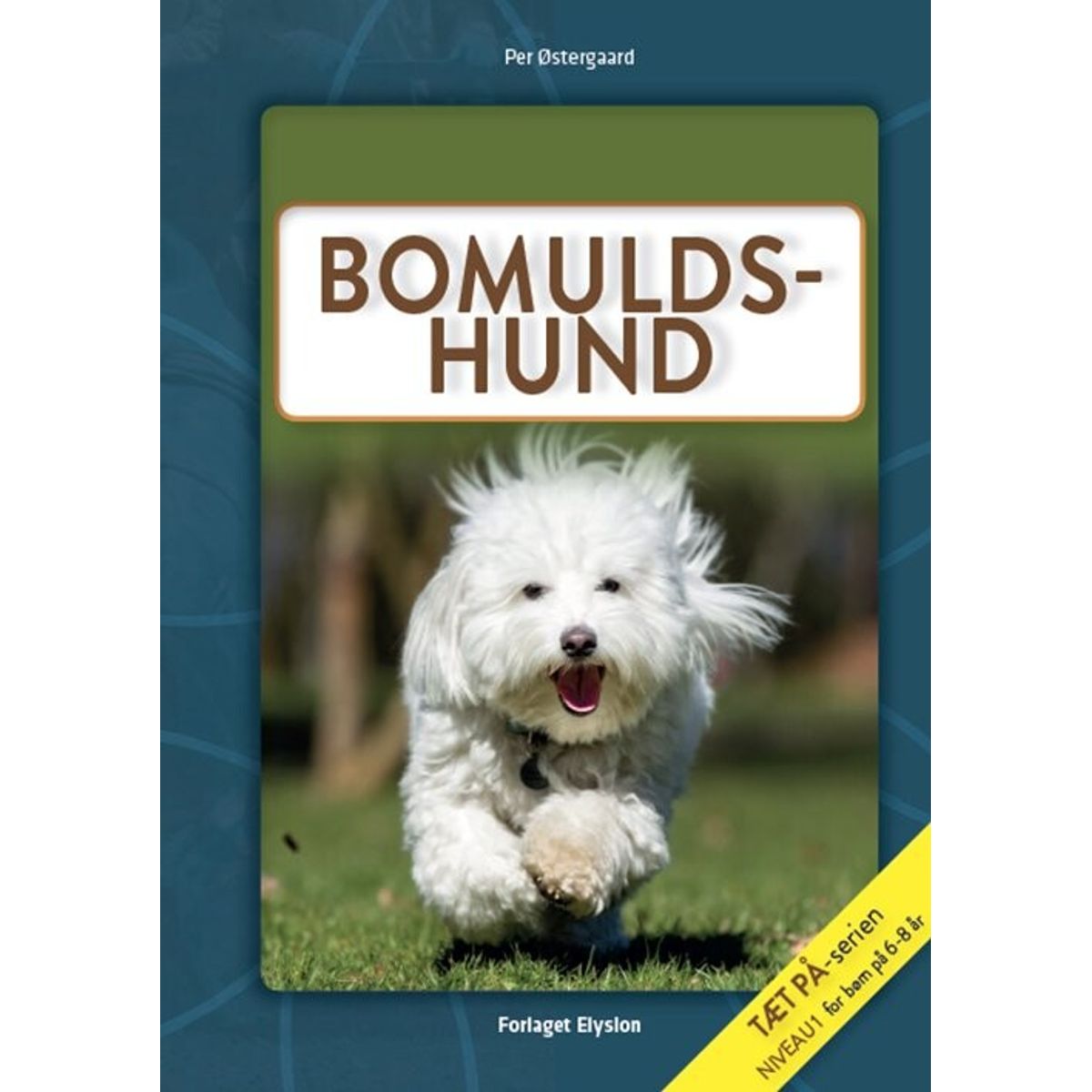 Bomulds-hund - Per østergaard - Bog