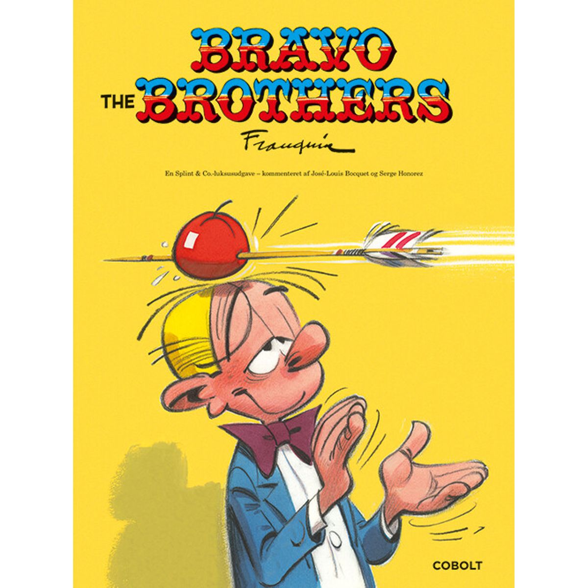 Bravo The Brothers - André Franquin - Tegneserie