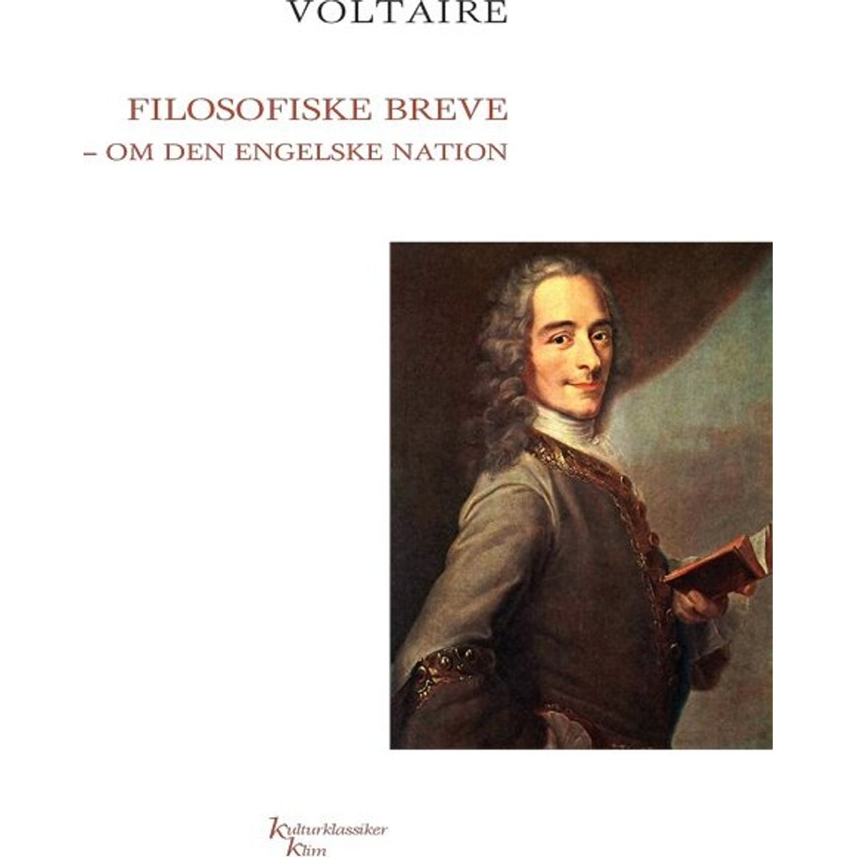 Filosofiske Breve - Voltaire - Bog