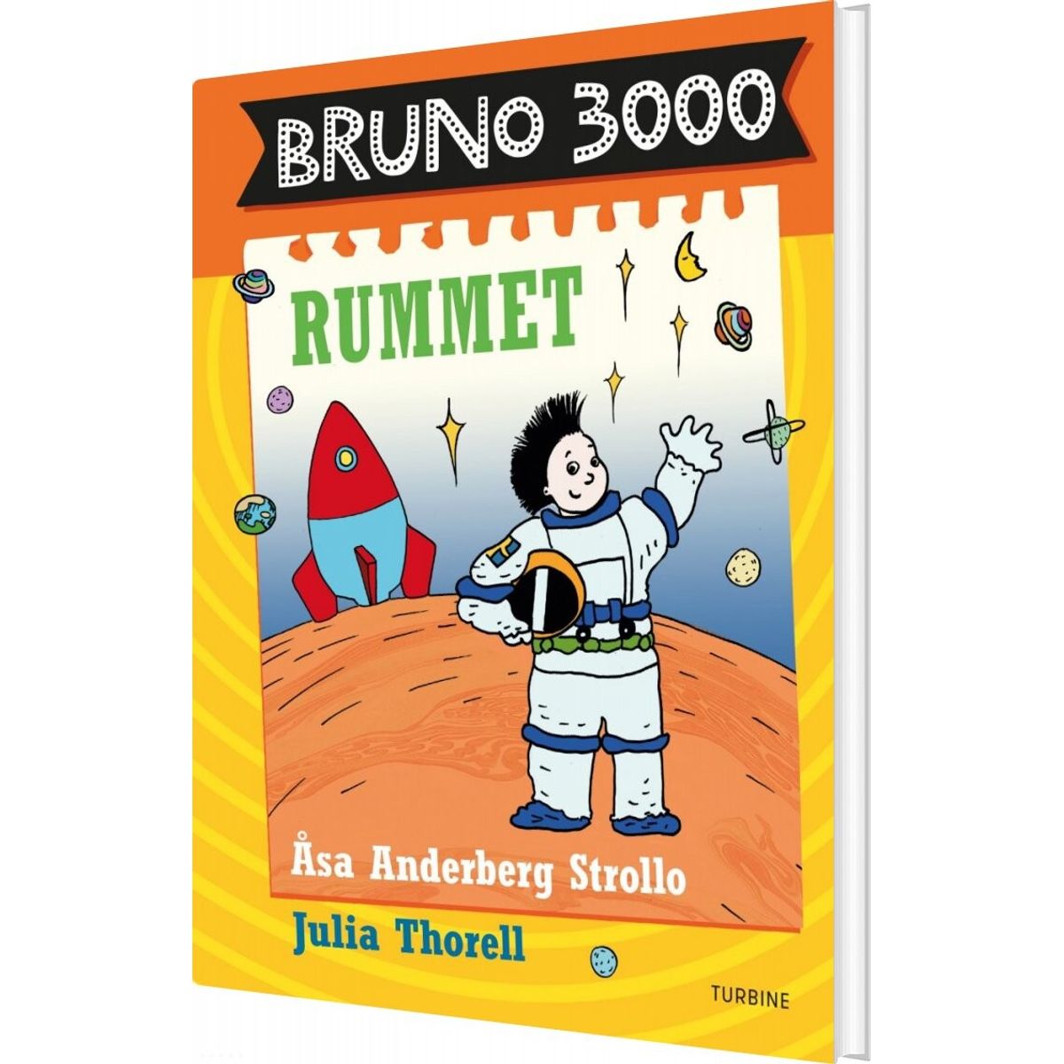 Bruno 3000 - Rummet - åsa Anderberg Strollo - Bog