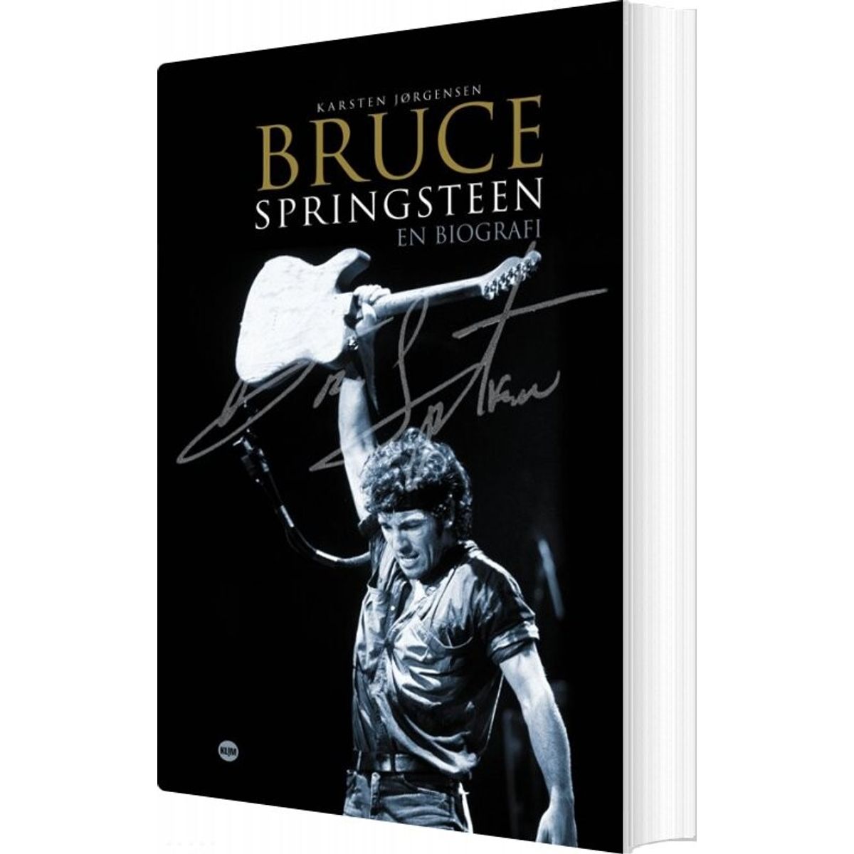 Bruce Springsteen Biografi 2012 - Karsten Jørgensen - Bog