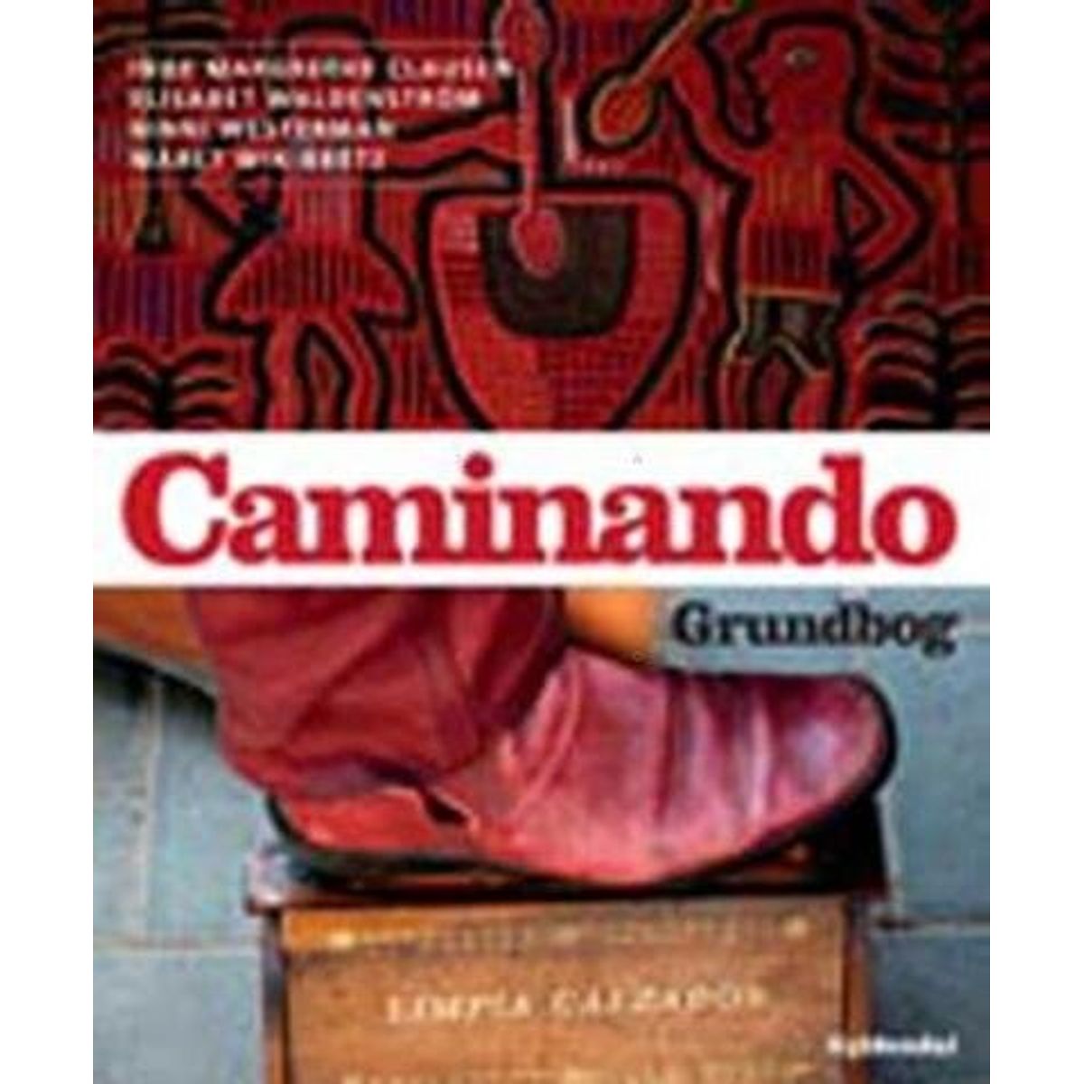 Caminando - Grundbog - Inge Margrethe Clausen - Bog