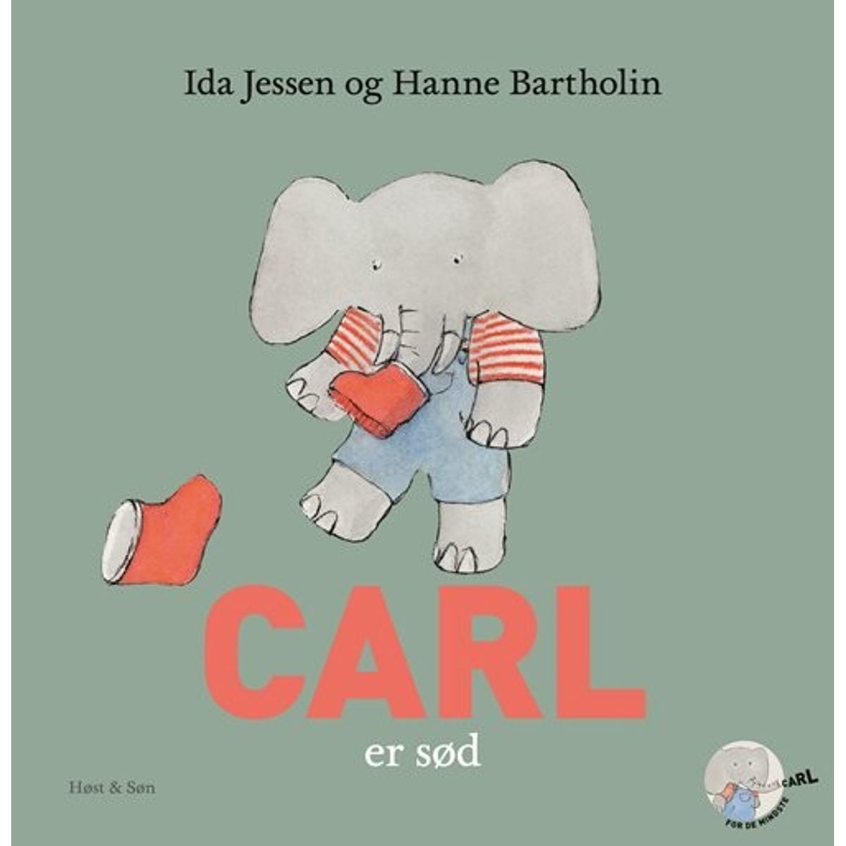 Carl Er Sød - Hanne Bartholin - Bog