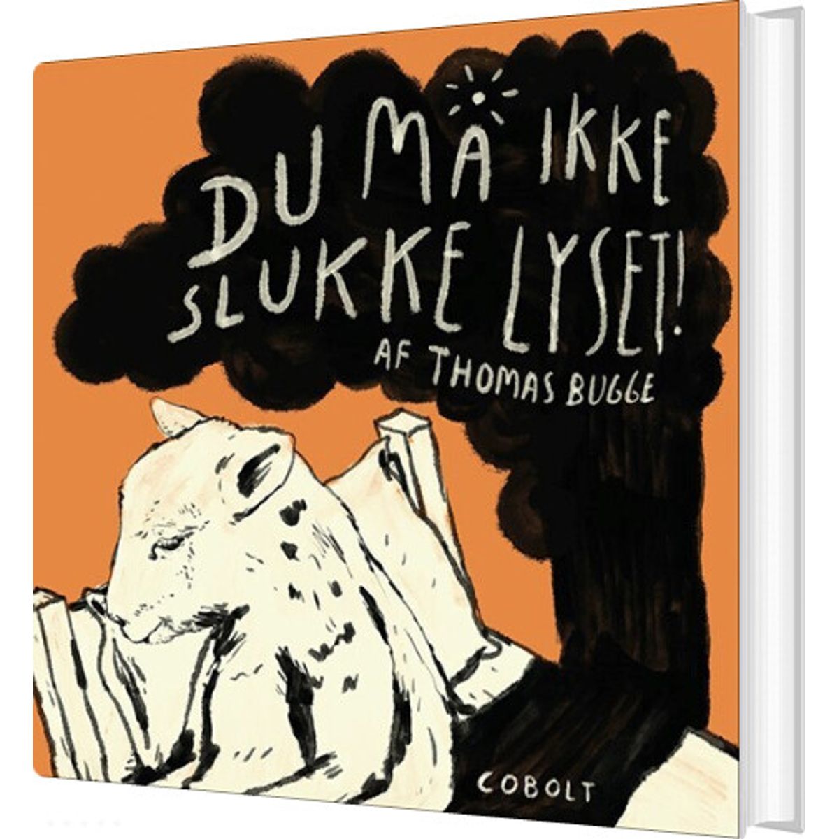 Du Må Ikke Slukke Lyset - Thomas Bugge - Bog