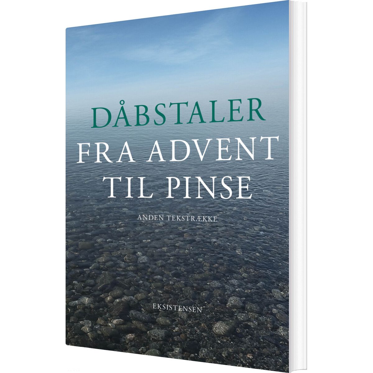 Dåbstaler Fra Advent Til Pinse - Arne Mårup - Bog