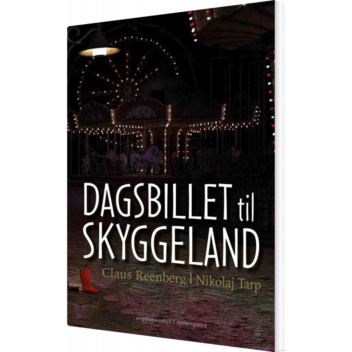 Dagsbillet Til Skyggeland - Nikolaj Tarp - Bog