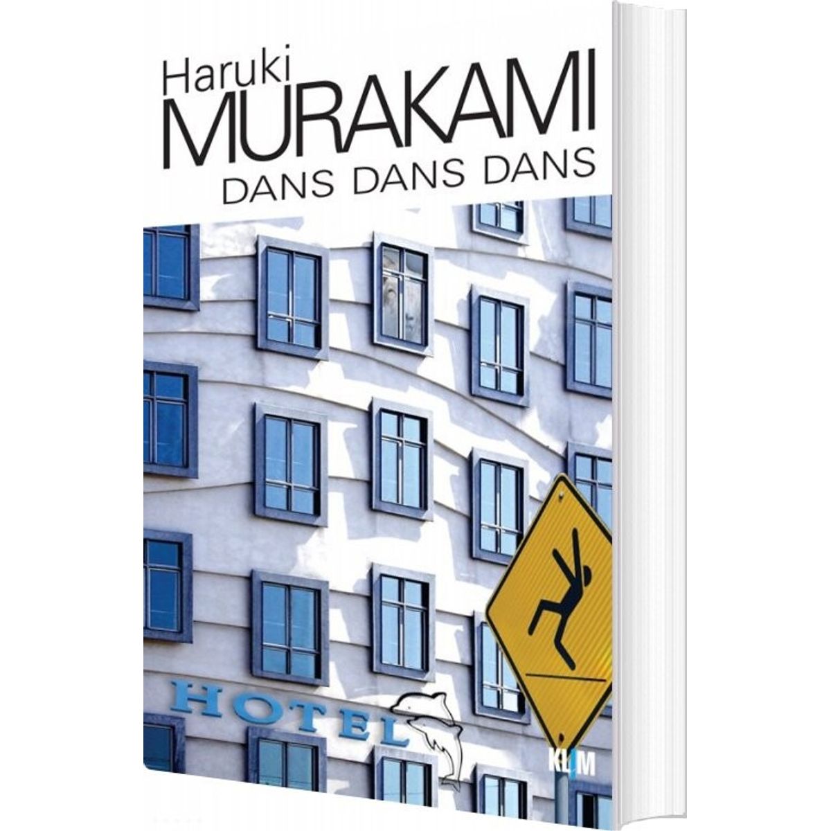 Dans Dans Dans - Haruki Murakami - Bog