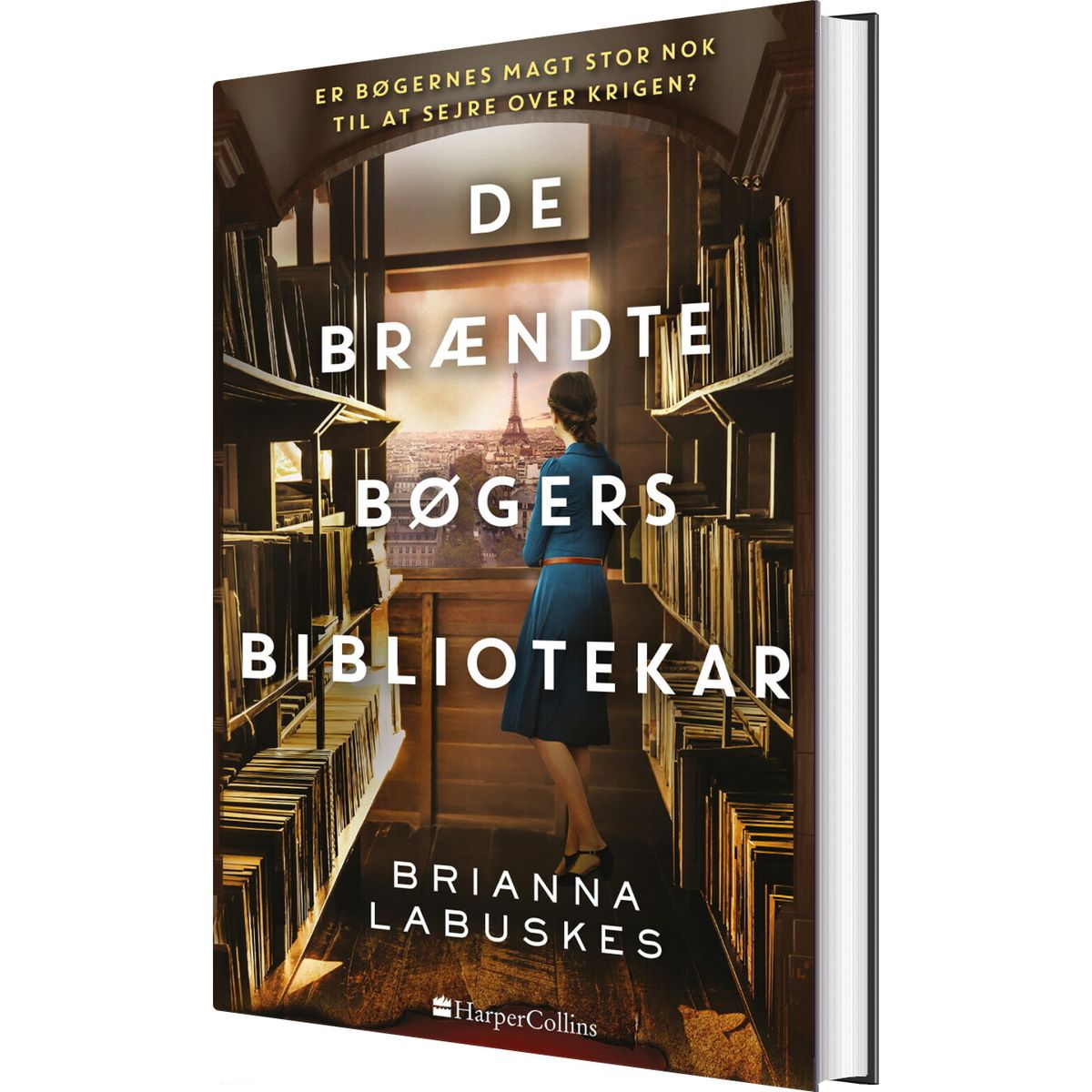 De Brændte Bøgers Bibliotekar - Brianna Labuskes - Bog