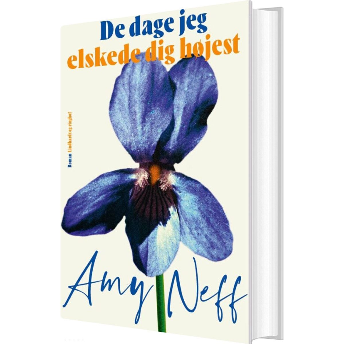 De Dage Jeg Elskede Dig Højest - Amy Neff - Bog