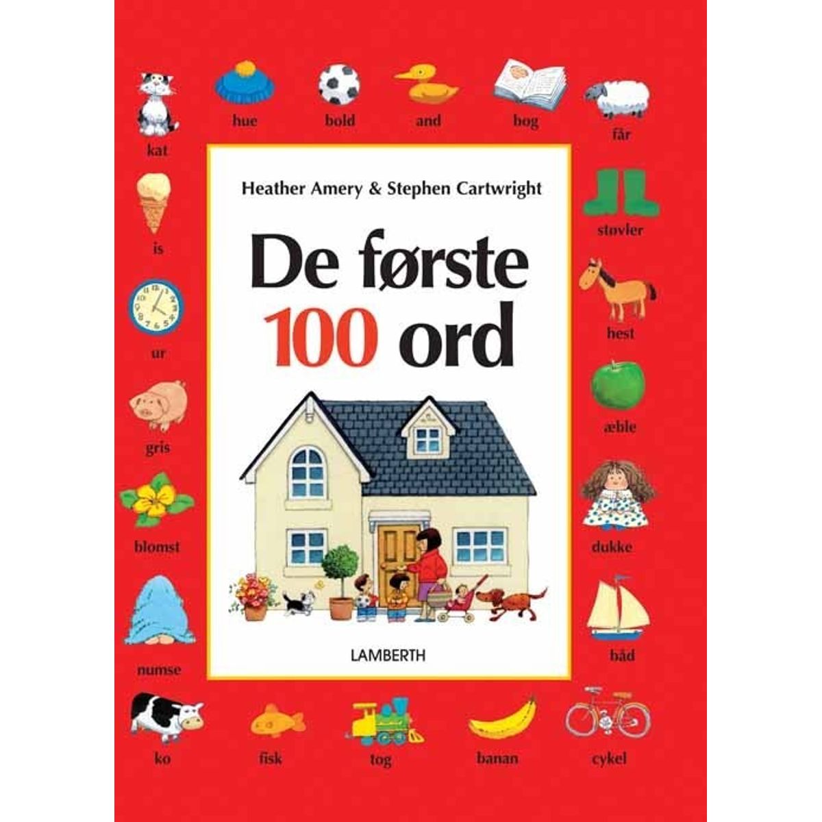 De Første 100 Ord - Heather Amery - Bog