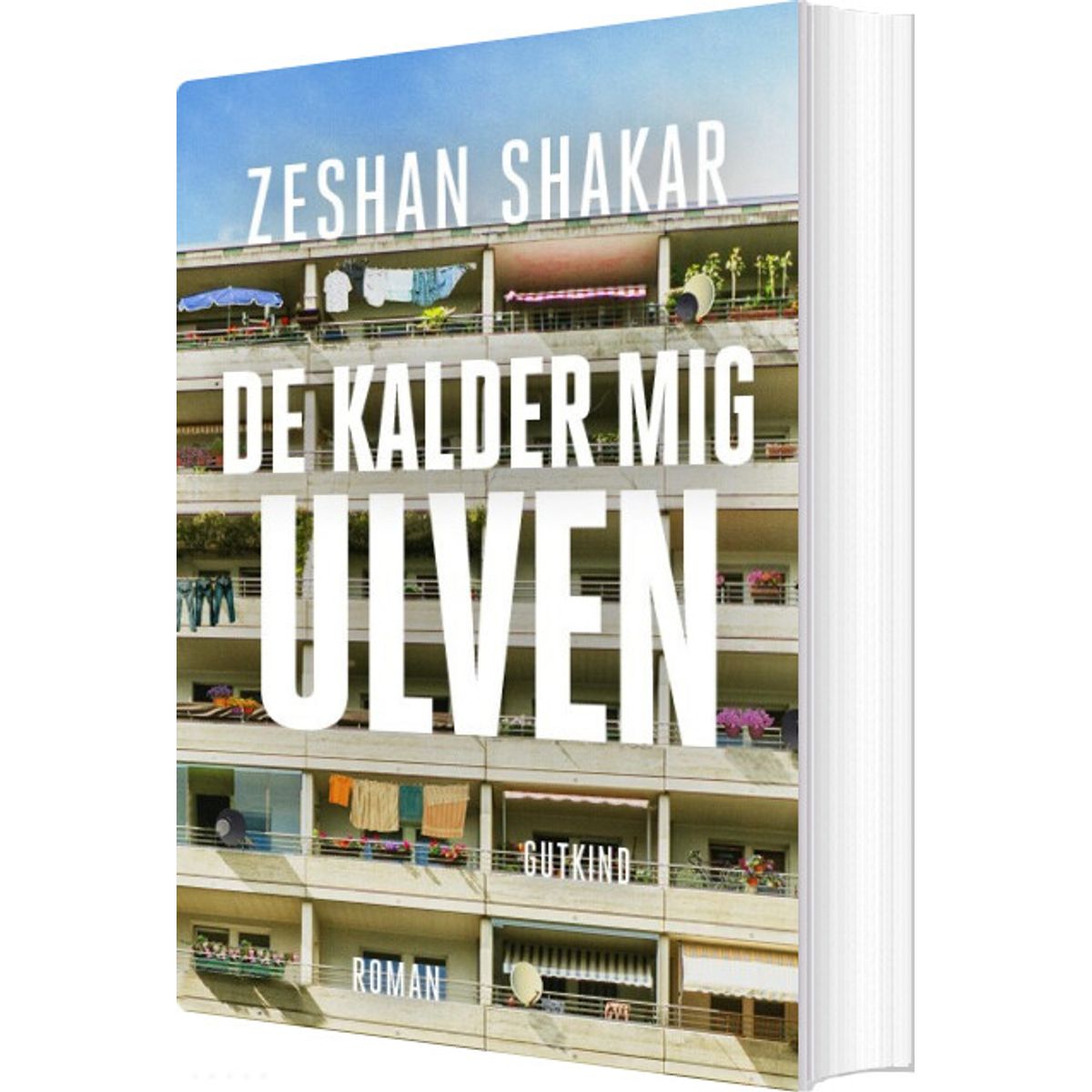 De Kalder Mig Ulven - Zeshan Shakar - Bog