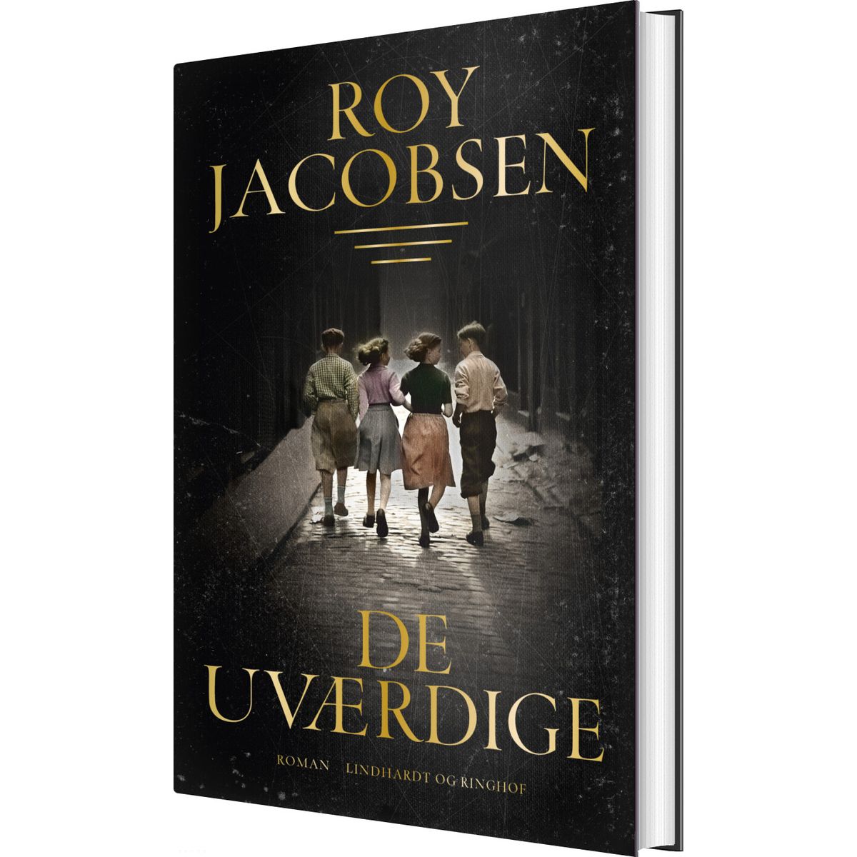 De Uværdige - Roy Jacobsen - Bog