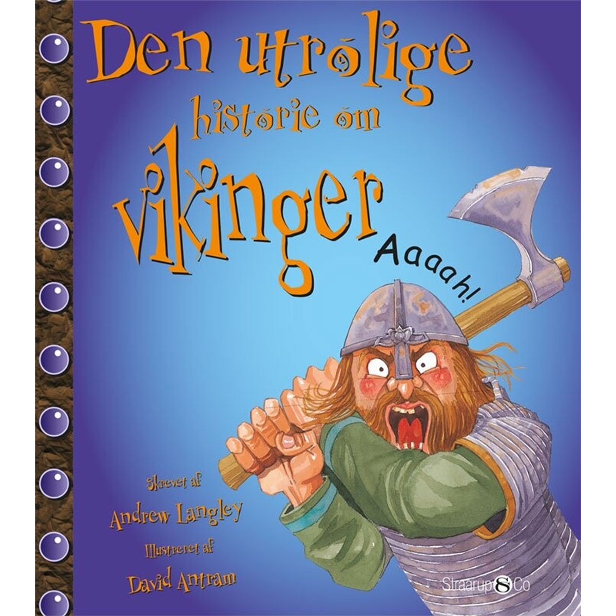 Den Utrolige Historie Om Vikinger - Andrew Langley - Bog