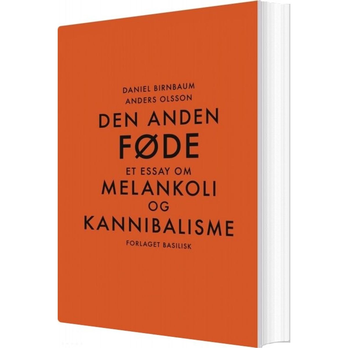 Den Anden Føde - Daniel Birnbaum - Bog