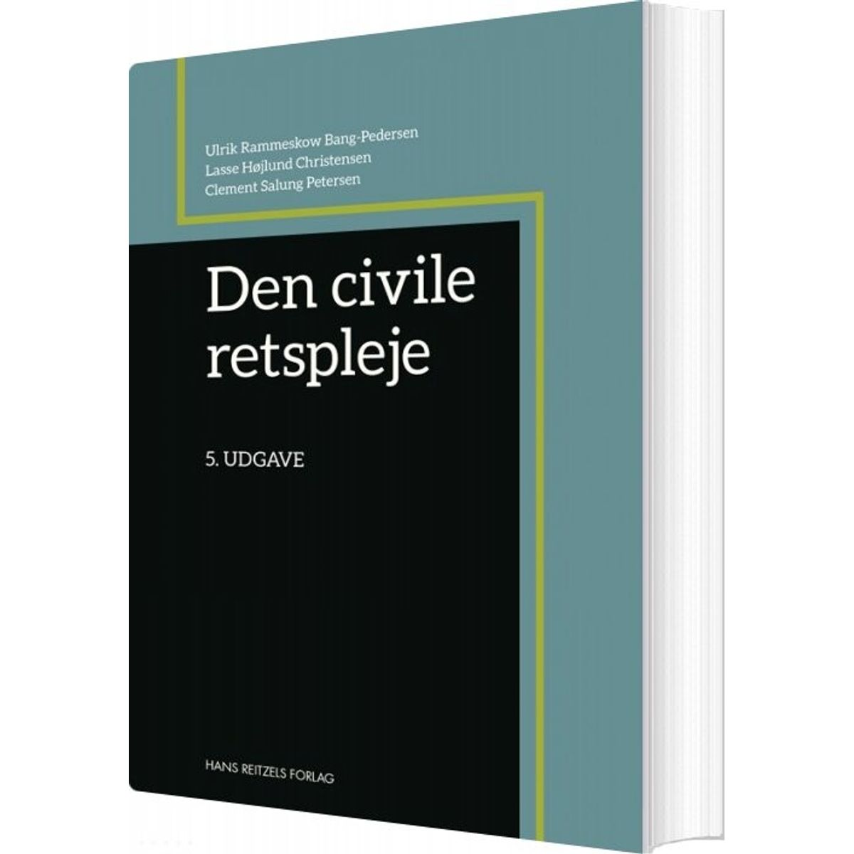 Den Civile Retspleje - Ulrik Rammeskow Bang-pedersen - Bog