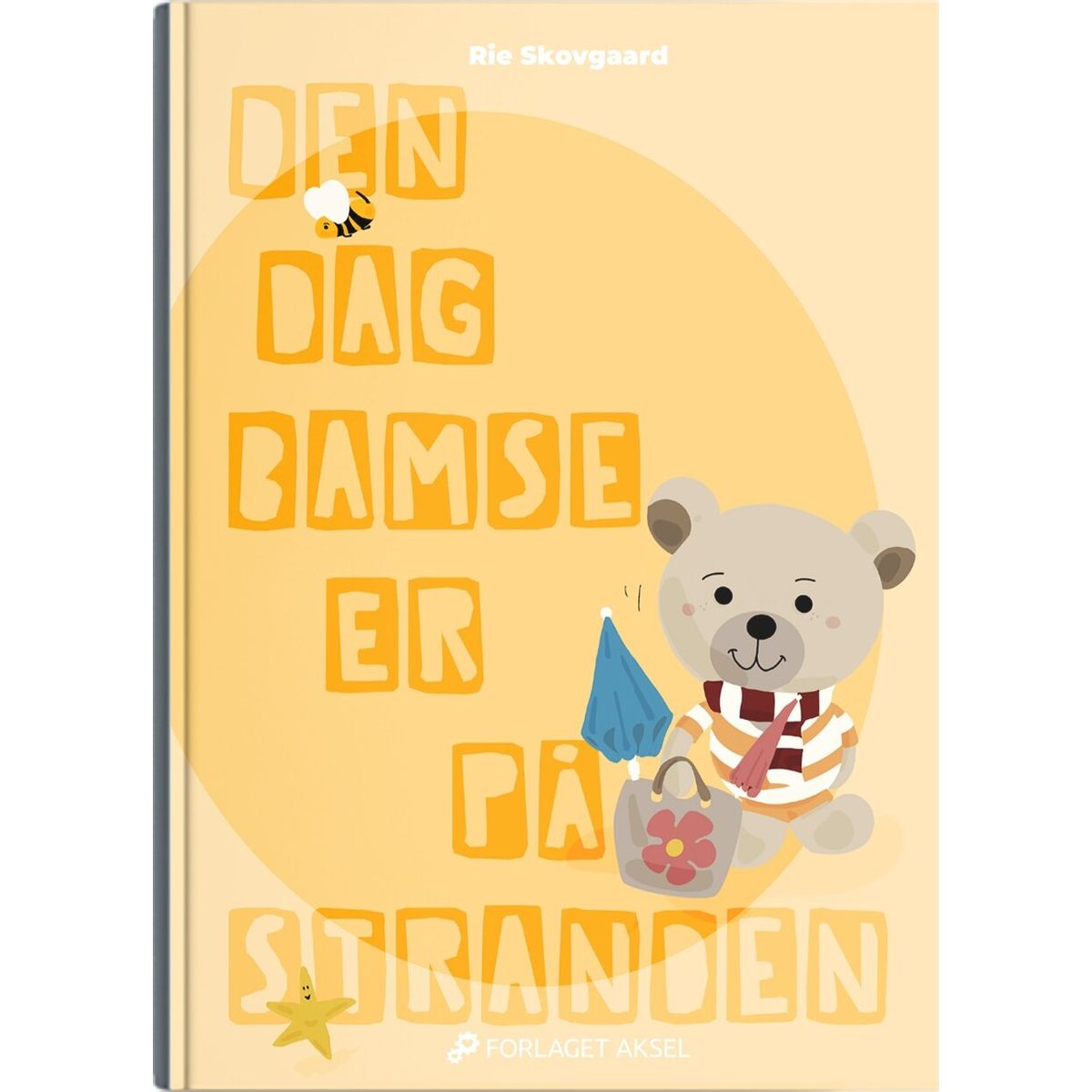 Den Dag Bamse Er På Stranden - Rie Skovgaard - Bog